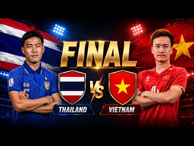 Vietnam vs Thailand AFF Cup Final Matchday Banner